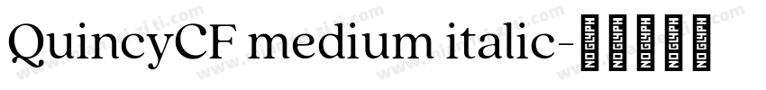QuincyCF medium italic字体转换
